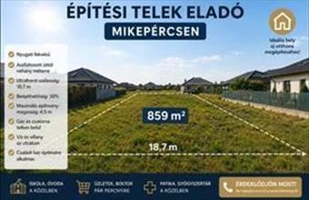 Eladó Mikepércsi lakóövezeti telek hirdetés (49634241)